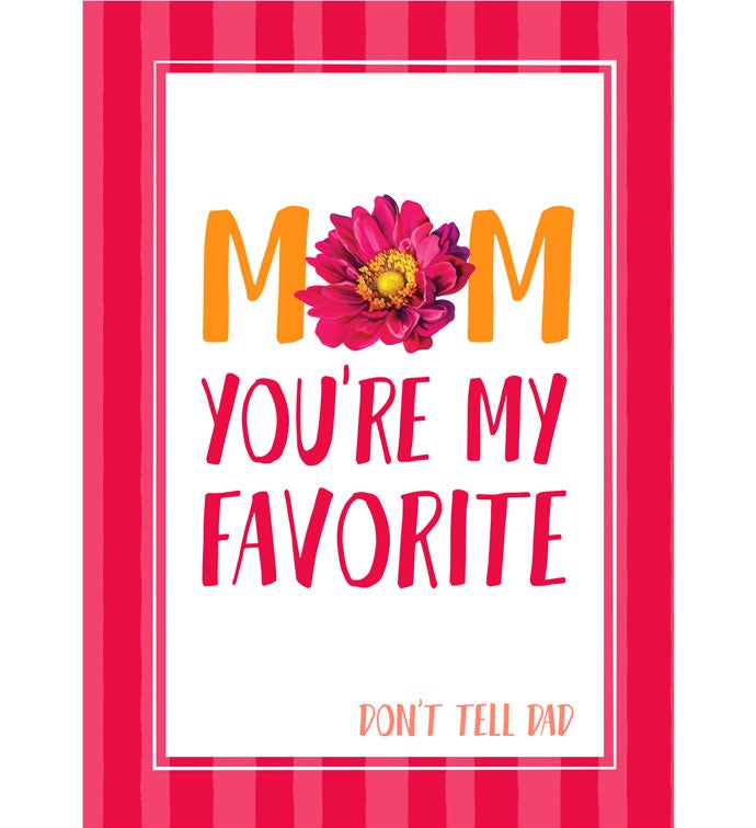Cards With Pop® Mom You're My Favorite Don't Tell Dad