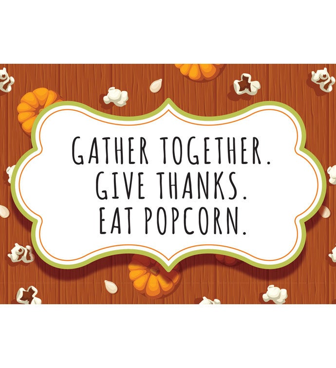 Tins With Pop® Gather Together Give Thanks Eat Poporn